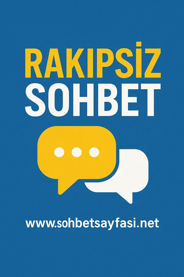 Rakipsiz Sohbet